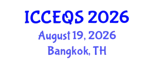 International Conference on Civil Engineering and Quantity Surveying (ICCEQS) August 19, 2026 - Bangkok, Thailand