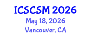 International Conference on Social Conflict and Social Movements (ICSCSM) May 18, 2026 - Vancouver, Canada