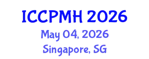 International Conference on Community Psychology and Mental Health (ICCPMH) May 04, 2026 - Singapore, Singapore