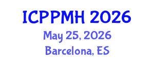 International Conference on Positive Psychology and Mental Health (ICPPMH) May 25, 2026 - Barcelona, Spain