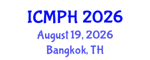 International Conference on Mental and Physical Health (ICMPH) August 19, 2026 - Bangkok, Thailand