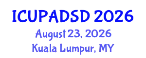International Conference on Urban Planning and Architectural Design for Sustainable Development (ICUPADSD) August 23, 2026 - Kuala Lumpur, Malaysia