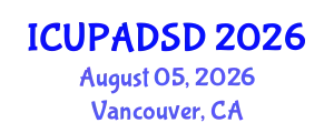 International Conference on Urban Planning and Architectural Design for Sustainable Development (ICUPADSD) August 05, 2026 - Vancouver, Canada