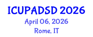 International Conference on Urban Planning and Architectural Design for Sustainable Development (ICUPADSD) April 06, 2026 - Rome, Italy