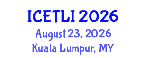 International Conference on Educational Technology and Learning Innovation (ICETLI) August 23, 2026 - Kuala Lumpur, Malaysia