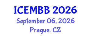 International Conference on Energy Management, Biofuels and Biorefining (ICEMBB) September 06, 2026 - Prague, Czechia