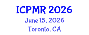 International Conference on Petroleum and Mineral Resources (ICPMR) June 15, 2026 - Toronto, Canada