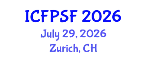 International Conference on Food Packaging and Safety of Food (ICFPSF) July 29, 2026 - Zurich, Switzerland