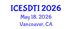 International Conference on Educational Sciences and Designing Teaching Instructions (ICESDTI) May 18, 2026 - Vancouver, Canada