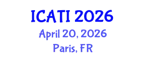 International Conference on Advanced Teaching Instructions (ICATI) April 20, 2026 - Paris, France