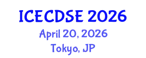 International Conference on Early Childhood Development and Science Education (ICECDSE) April 20, 2026 - Tokyo, Japan