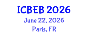 International Conference on Biomedical Engineering and Biosensors (ICBEB) June 22, 2026 - Paris, France