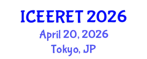 International Conference on Energy Efficiency and Renewable Energy (ICEERET) April 20, 2026 - Tokyo, Japan