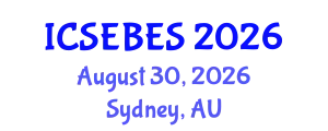 International Conference on Social, Educational, Behavioral and Economic Sciences (ICSEBES) August 30, 2026 - Sydney, Australia