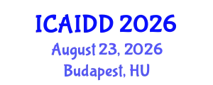 International Conference on Autism, Intellectual and Developmental Disabilities (ICAIDD) August 23, 2026 - Budapest, Hungary