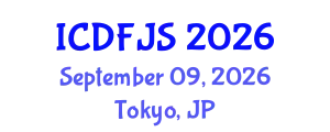 International Conference on Digital Forensics and Justice System (ICDFJS) September 09, 2026 - Tokyo, Japan