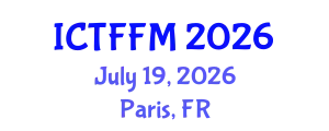 International Conference on Thin Films and Functional Materials (ICTFFM) July 19, 2026 - Paris, France