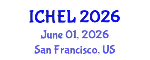International Conference on Higher Education Leadership (ICHEL) June 01, 2026 - San Francisco, United States