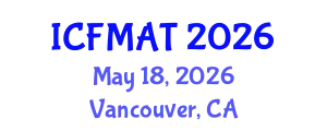 International Conference on Financial Management and Accounting Theory (ICFMAT) May 18, 2026 - Vancouver, Canada
