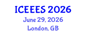 International Conference on Engineering, Environmental and Ecological Sciences (ICEEES) June 29, 2026 - London, United Kingdom