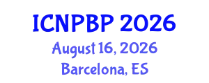 International Conference on Neuroscience, Psychiatry and Biological Psychiatry (ICNPBP) August 16, 2026 - Barcelona, Spain