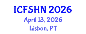 International Conference on Food Science and Human Nutrition (ICFSHN) April 13, 2026 - Lisbon, Portugal