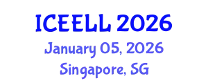 International Conference on Educational Environment and Language Learning (ICEELL) January 05, 2026 - Singapore, Singapore