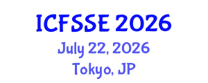 International Conference on Fire Safety Science and Engineering (ICFSSE) July 22, 2026 - Tokyo, Japan