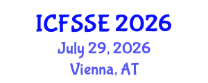 International Conference on Fire Safety Science and Engineering (ICFSSE) July 29, 2026 - Vienna, Austria