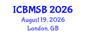 International Conference on Biochemistry, Molecular and Structural Biology (ICBMSB) August 19, 2026 - London, United Kingdom