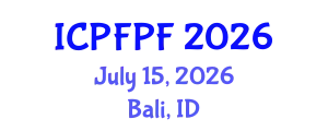 International Conference on Probiotics, Functional and Pediatrics Foods (ICPFPF) July 15, 2026 - Bali, Indonesia