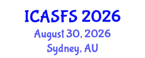 International Conference on Agriculture and Sustainable Food Systems (ICASFS) August 30, 2026 - Sydney, Australia