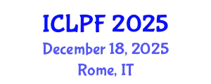 International Conference on Law, Policy and the Family (ICLPF) December 18, 2025 - Rome, Italy