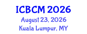 International Conference on Breast Cancer Management (ICBCM) August 23, 2026 - Kuala Lumpur, Malaysia