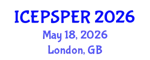 International Conference on Educational Policy Studies and Planning Education Reforms (ICEPSPER) May 18, 2026 - London, United Kingdom
