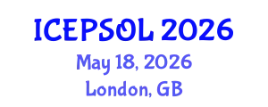 International Conference on Educational Policy Studies, Organization and Leadership (ICEPSOL) May 18, 2026 - London, United Kingdom