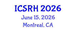 International Conference on Sexual and Reproductive Health (ICSRH) June 15, 2026 - Montreal, Canada