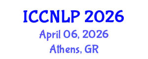 International Conference on Clinical Neurolinguistics and Language Pathology (ICCNLP) April 06, 2026 - Athens, Greece