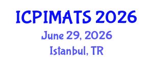 International Conference on Pediatrics, Internal Medicine and Advanced Treatment Strategies (ICPIMATS) June 29, 2026 - Istanbul, Turkey