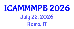 International Conference on Advanced Medical Microbiology, Microbial Physiology and Biochemistry (ICAMMMPB) July 22, 2026 - Rome, Italy