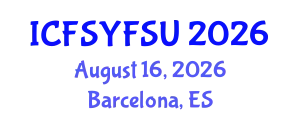 International Conference on Food Systems, Food Security and Utilization (ICFSYFSU) August 16, 2026 - Barcelona, Spain