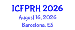 International Conference on Family Planning and Reproductive Health (ICFPRH) August 16, 2026 - Barcelona, Spain