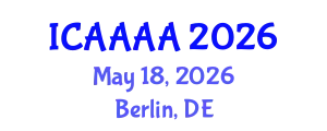 International Conference on Applied Aerodynamics, Aeronautics and Astronautics (ICAAAA) May 18, 2026 - Berlin, Germany