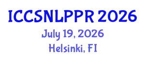 International Conference on Cognitive Science, Natural Language Processing and Pattern Recognition (ICCSNLPPR) July 19, 2026 - Helsinki, Finland