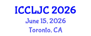 International Conference on Criminal Law, Justice and Crime (ICCLJC) June 15, 2026 - Toronto, Canada