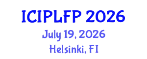 International Conference on Intellectual Property Law and Fundamental Principles (ICIPLFP) July 19, 2026 - Helsinki, Finland