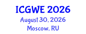International Conference on Girls' and Women's Education (ICGWE) August 30, 2026 - Moscow, Russia