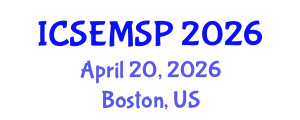 International Conference on Special Education, Models, Standards and Practices (ICSEMSP) April 20, 2026 - Boston, United States