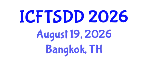 International Conference on Food Technology, Science, Development and Design (ICFTSDD) August 19, 2026 - Bangkok, Thailand