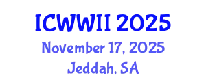 International Conference on World War II (ICWWII) November 17, 2025 - Jeddah, Saudi Arabia